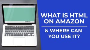 What is HTML on Amazon