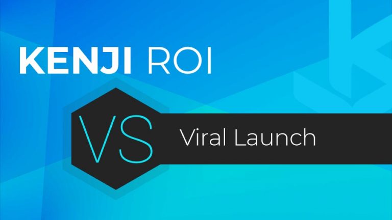 Kenji ROI vs Viral Launch