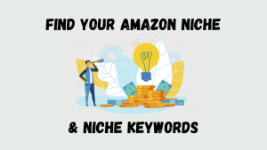 Find Your Amazon Niche