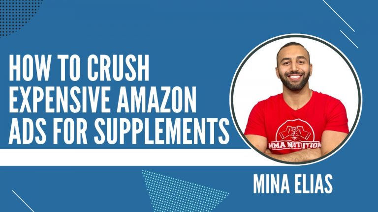 How to Crush EXPENSIVE Amazon Ads for Supplements