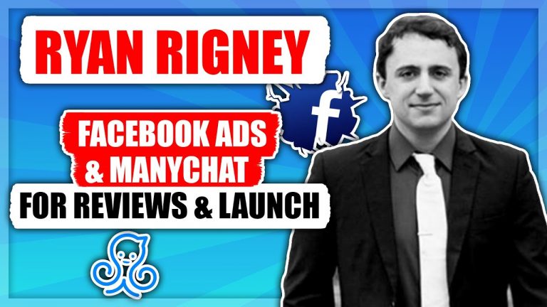 Facebook Ads Manychat for Reviews Launch with Ryan Rigney